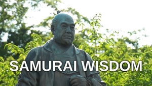 Samurai Wisdom on NHK World Japan - past program