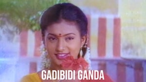 Gadibidi Ganda on Sun Udaya HD - past program