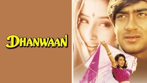 Dhanwaan on Colors Cineplex Bollywood - past program