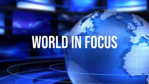 World In Focus on JUS HINDI HD - past program