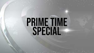 Prime Time Special on OTV - past program