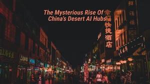The Mysterious Rise Of China's Desert AI Hubs on Bloomberg Originals - past program
