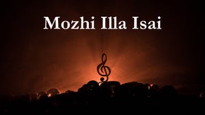 Mozhi Illa Isai on Sana Plus - past program