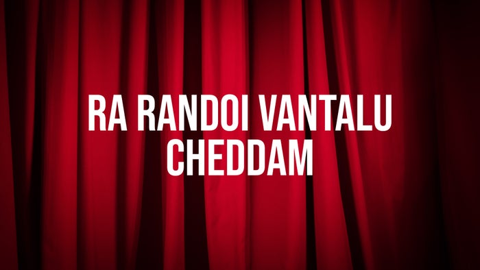 Ra Randoi Vantalu Cheddam on JioTV