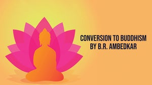 Conversion To Buddhism By B.R. Ambedkar on DD Gyandarshan - past program