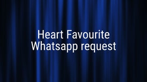 Heart Favourite Whatsapp request on Public Music