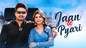 Jaan Te Pyari on Saga Music Haryanvi