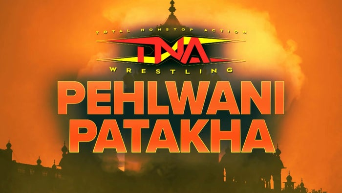 TNA Wrestling: Pehalwani Patakha on JioTV