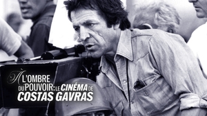 À L'Ombre Du Pouvoir, Le Cinéma De Costa-Gavras on TV5 Monde - past program