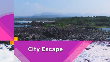 City Escape on Taiwan Plus