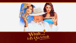 Waah! Tera Kya Kehna on Colors Cineplex Bollywood - past program