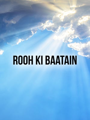 Rooh Ki Baatain on Shubhsandesh TV - past program