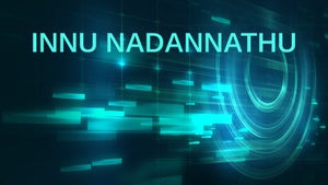 Innu Nadannathu on Manorama News - past program