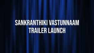 Sankranthiki Vastunnaam Trailer Launch on Vissa TV - past program
