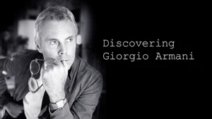 Discovering Giorgio Armani on DocuBay - past program