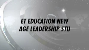 ET Education New Age Leadership Stu on ET Now - past program
