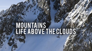 Mountains: Life Above the Clouds on Sony BBC Earth SD - past program