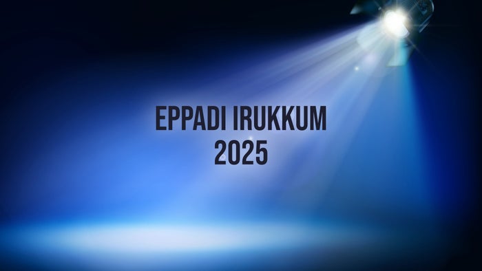 Eppadi Irukkum 2025 on JioTV