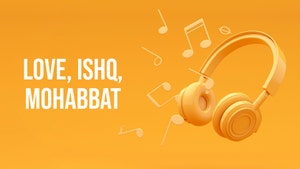 Love, Ishq, Mohabbat on YRF Music