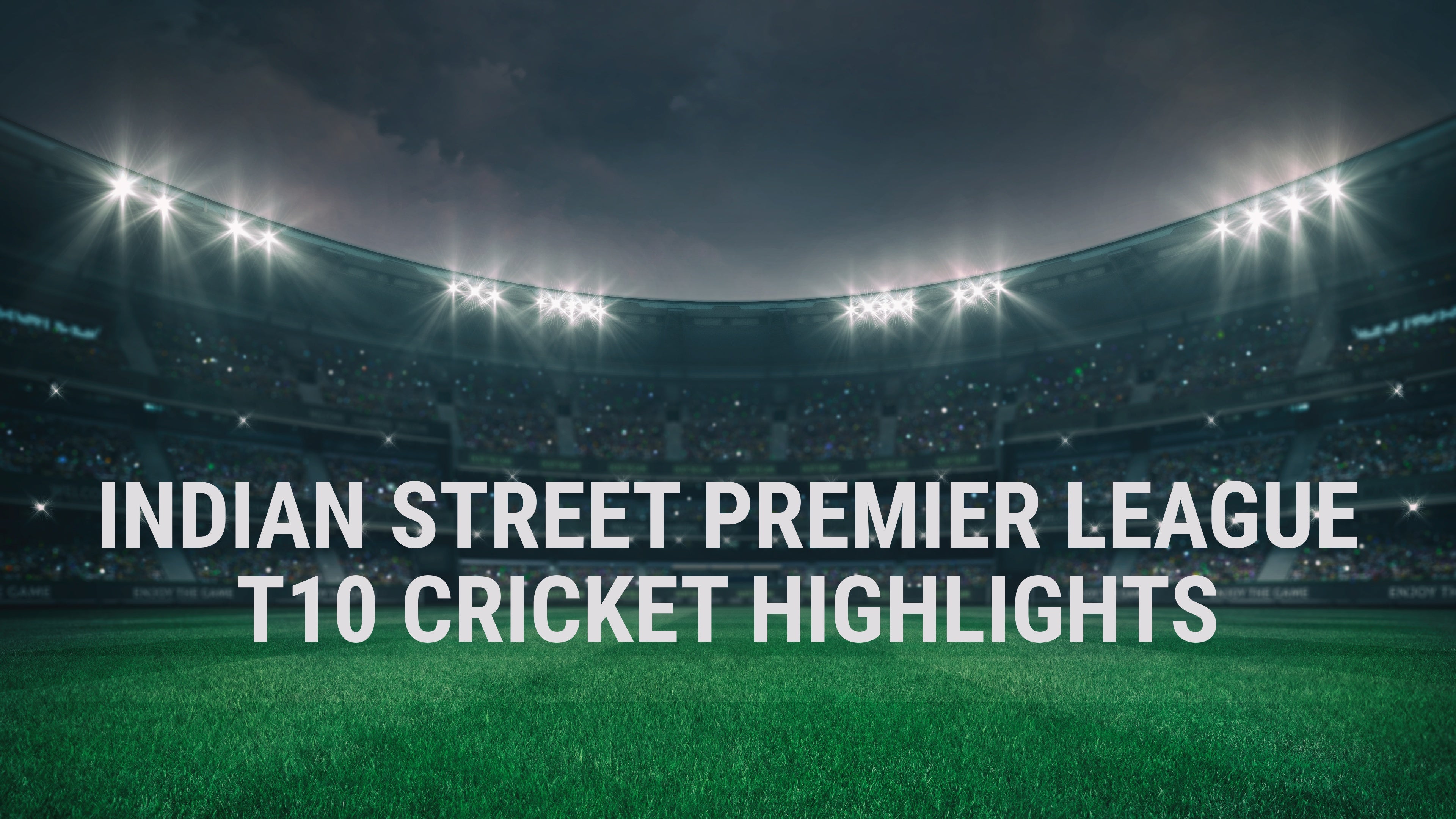 Indian Street Premier League T10 Cricket Highlights on Sports18 2