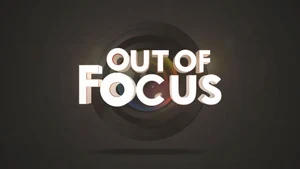 Out Of Focus on Media One TV - past program