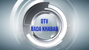 OTV Bada Khabar on OTV - past program