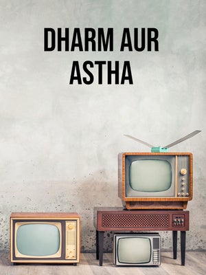Dharm Aur Astha on Nation Khabar - past program