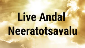 Live Andal Neeratotsavalu Live on Sri Venkateshwar Bhakti