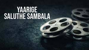 Yaarige Saluthe Sambala on Udaya Movies - future program