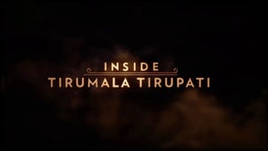 Inside Tirumala Tirupati on National Geographic HD - past program