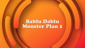 Bablu Dablu Monster Plan 1 on Unique Tv