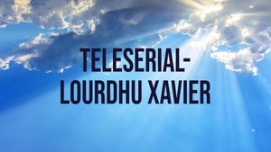 Lourdhu Xavier on Madha TV - past program