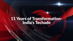 11 Years of Transformation-India's Techade on DD India - past program