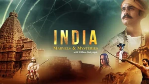 India: Marvels & Mysteries With William Dalrymple on History TV18 HD - past program
