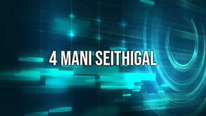 4 Mani Seithigal on News 18 Tamilnadu - future program