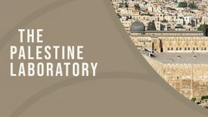 The Palestine Laboratory on AL Jazeera