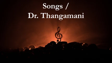 Songs / Dr. Thangamani on Nambikkai - past program