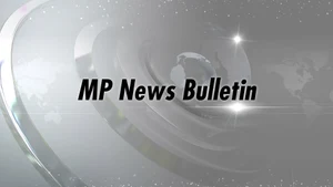 MP News Bulletin on MP Today - past program