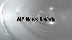 MP News Bulletin on MP Today - past program