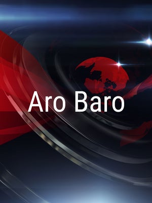 Aro Baro on Kolkata TV - past program
