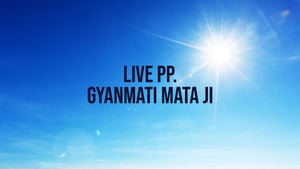 Live PP. Gyanmati Mata Ji on Paras tv - past program