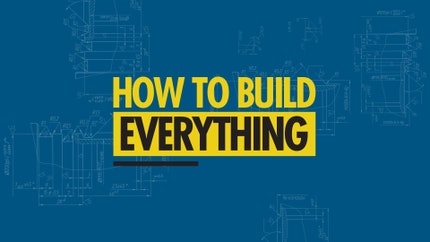 How to Build...Everything on Discovery Science - past program