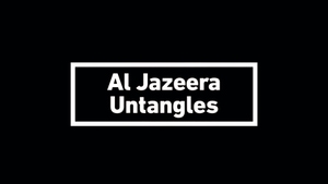 Al Jazeera Untangles on AL Jazeera - past program