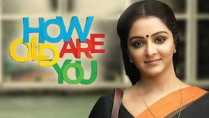 How Old Are You? on Sun Surya Movies - past program