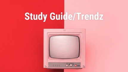 Study Guide/Trendz on T News