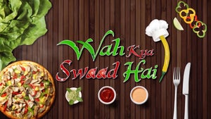 Wah Kya Swaad Hai on Chardikla Time TV - past program