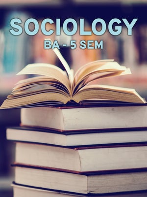 Sociology - BA - 5 Sem on T SAT Vidya - future program