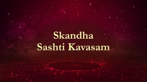 Skandha Sashti Kavasam Episode 4 on Colors Tamil - past program