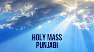 Holy Mass Punjabi on Prarthana Bhawan - past program