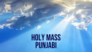 Holy Mass Punjabi on Prarthana Bhawan - past program
